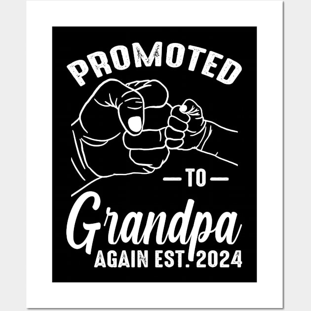 Promoted to Grandpa Again 2024 Wall Art by eyelashget